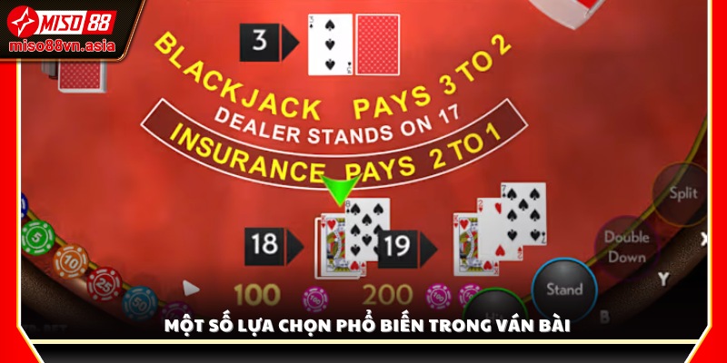 Các tùy chọn quen thuộc người chơi có thể thực hiện 