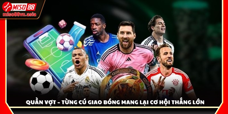 Cá cược quần vợt tại Miso 88